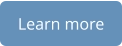 Learn more